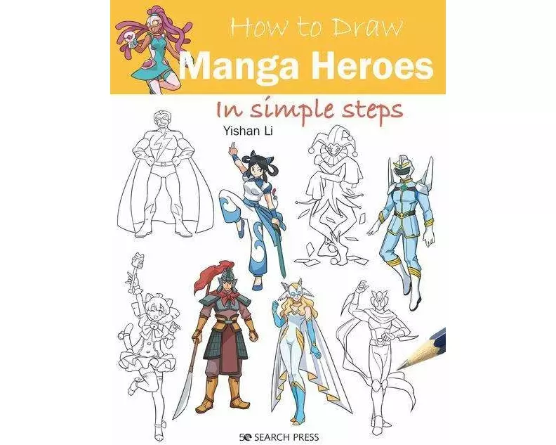 How to Draw: Manga Heroes
