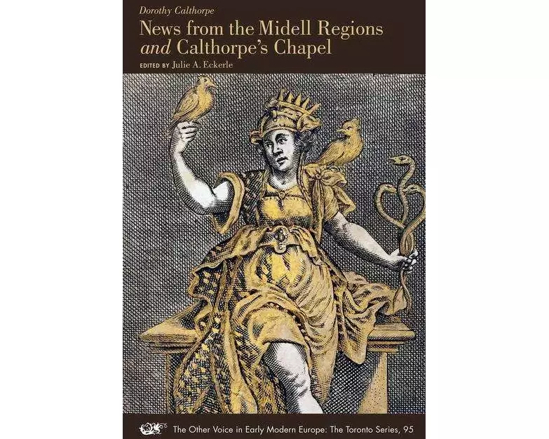 News from the Midell Regions and Calthorpe's Chapel