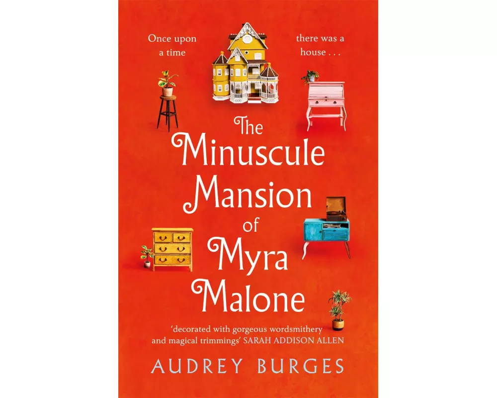 The Minuscule Mansion of Myra Malone
