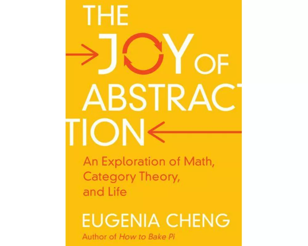 The Joy of Abstraction