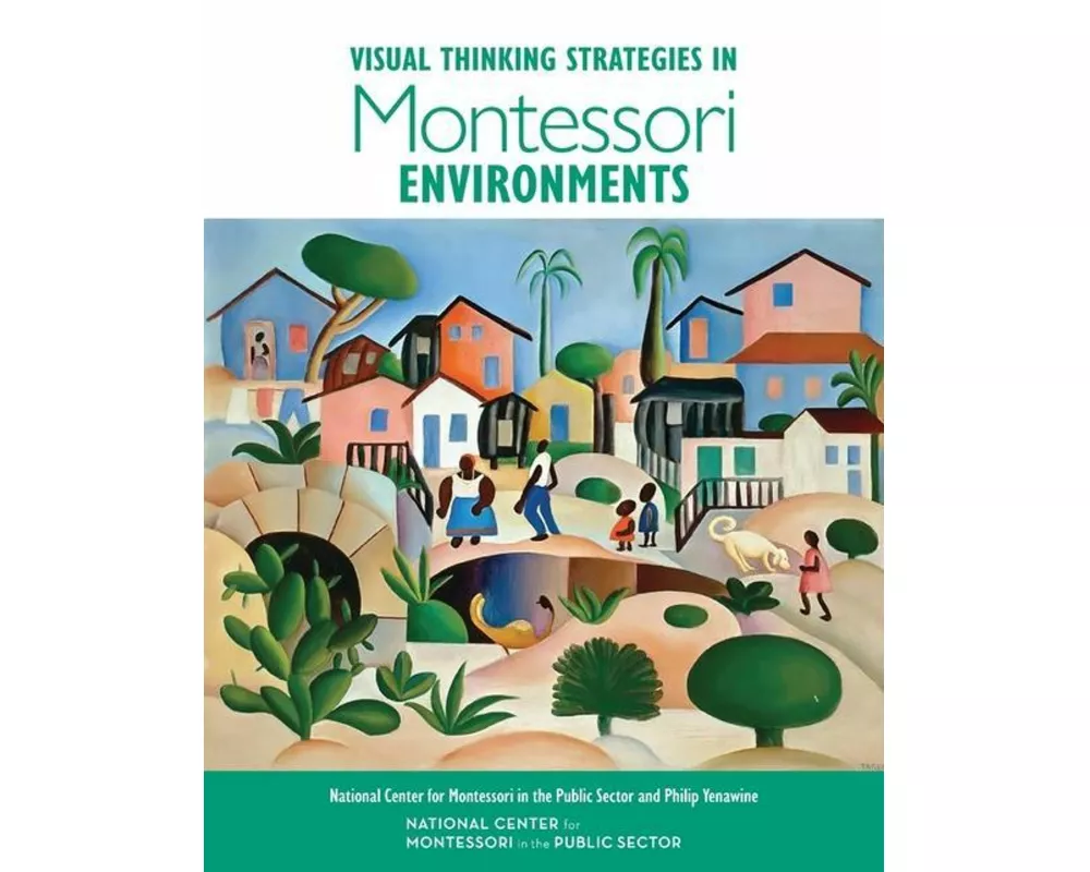 Visual Thinking Strategies in Montessori Environments