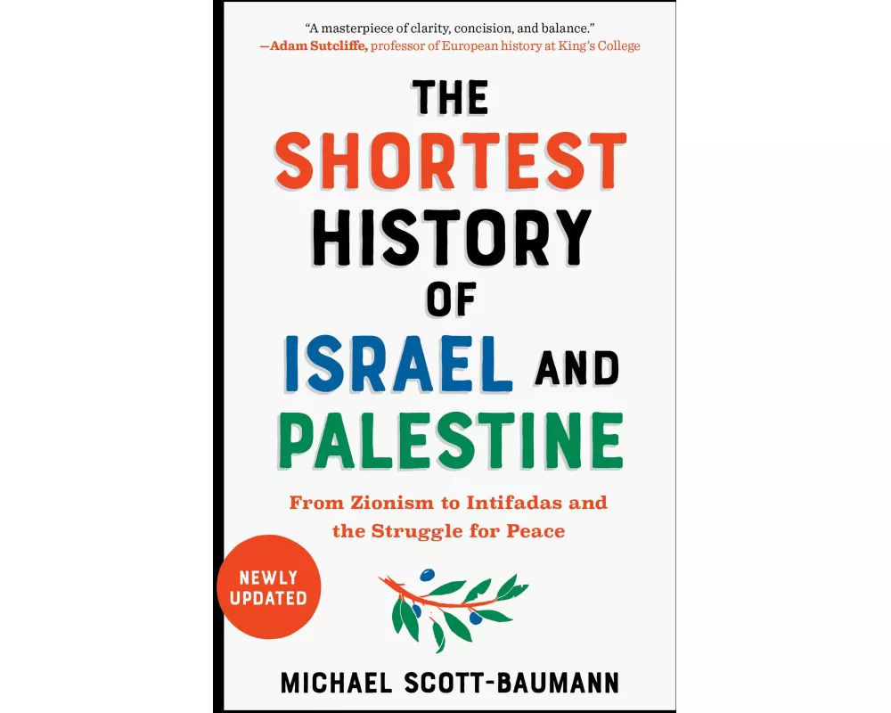The Shortest History of Israel and Palestine
