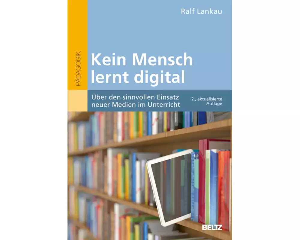 Kein Mensch lernt digital