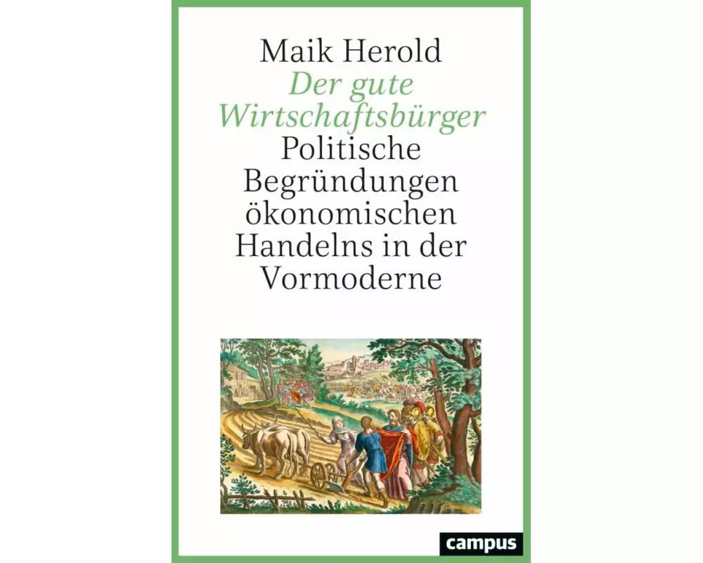 Der gute Wirtschaftsbürger