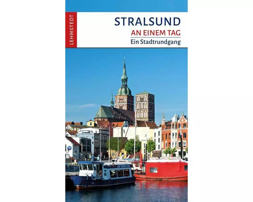 Stralsund an einem Tag