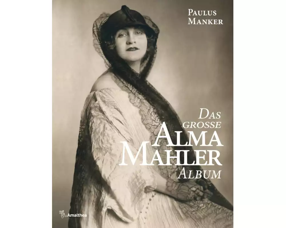 Das große Alma Mahler Album