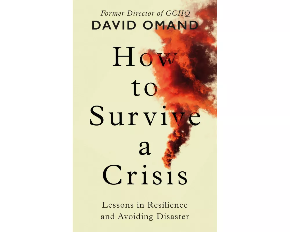 How to Survive a Crisis