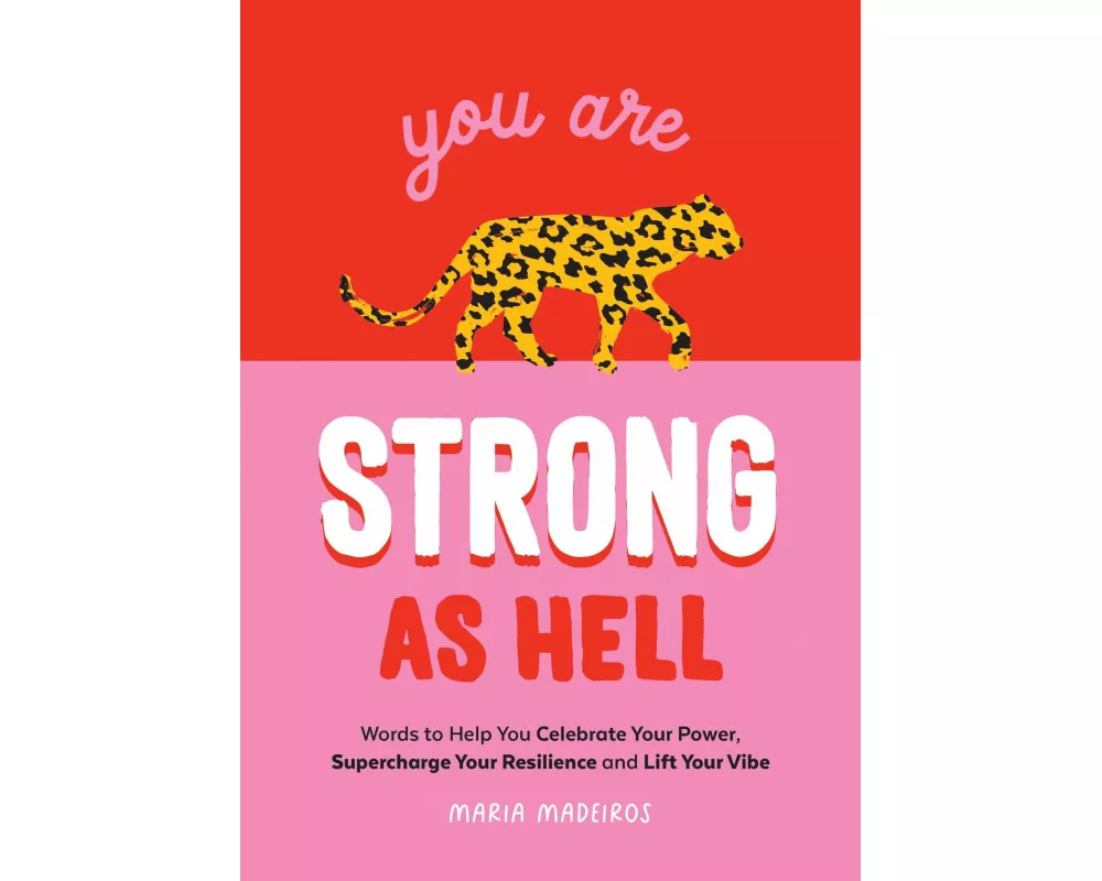 You Are Strong as Hell
