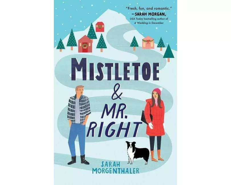 Mistletoe and Mr. Right