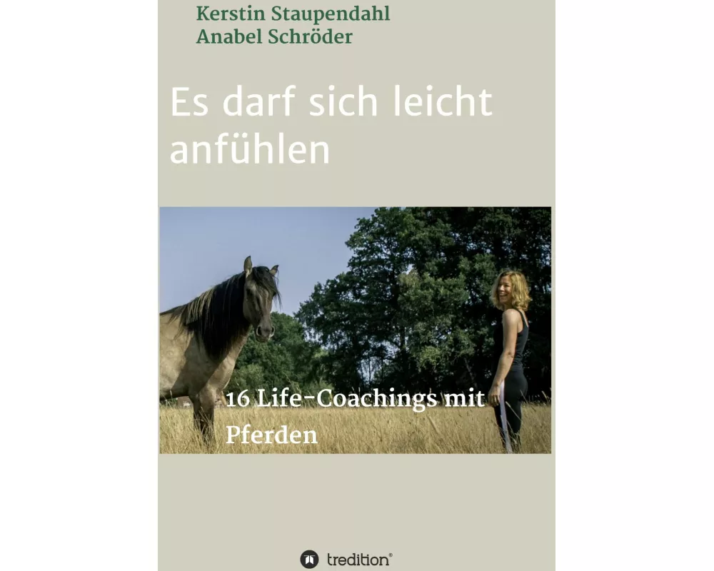 Es darf sich leicht anfühlen