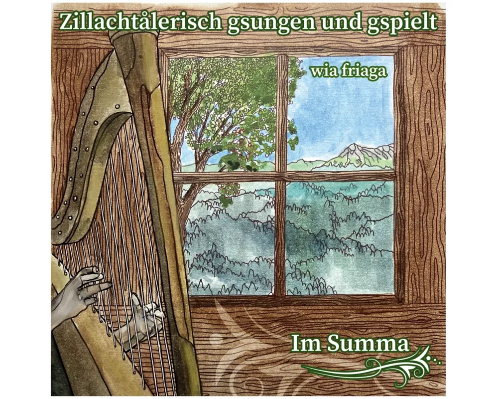 Zillachtalerisch gsungen und gspielt-im Summa