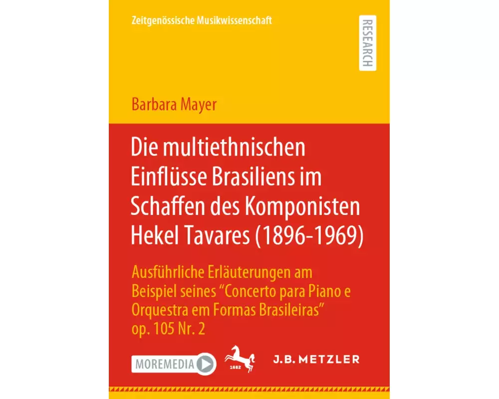 Die multiethnischen Einflüsse Brasiliens im Schaffen des Komponisten Hekel Tavares (1896-1969)