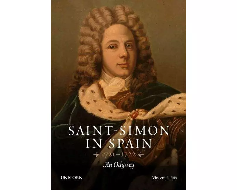 Saint-Simon in Spain 1721-1722