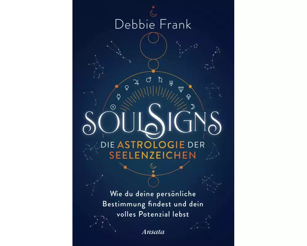 Soul Signs - Die Astrologie der Seelenzeichen