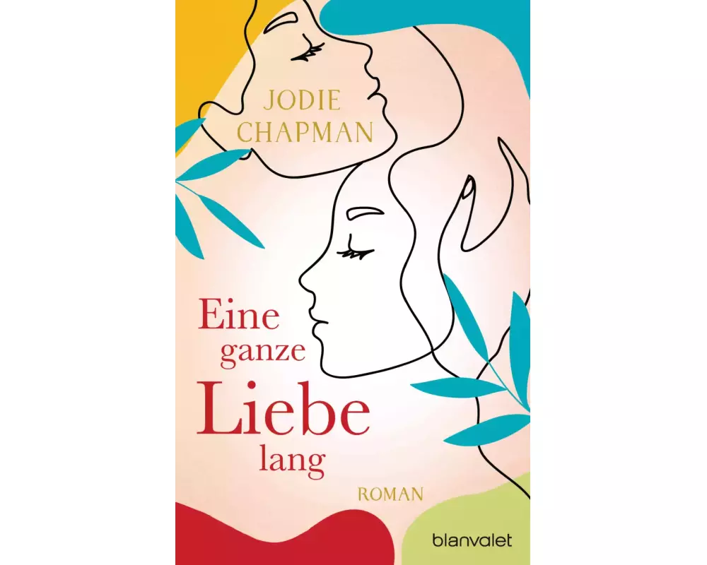 Eine ganze Liebe lang