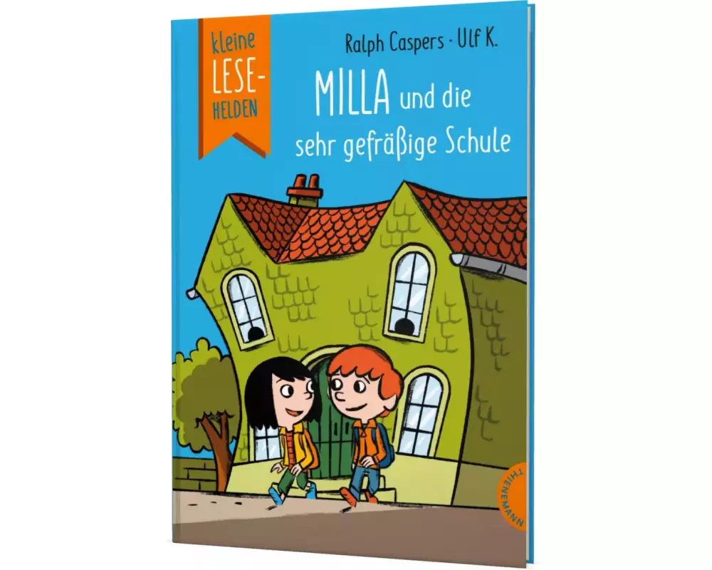 Kleine Lesehelden: Milla und die sehr gefräßige Schule