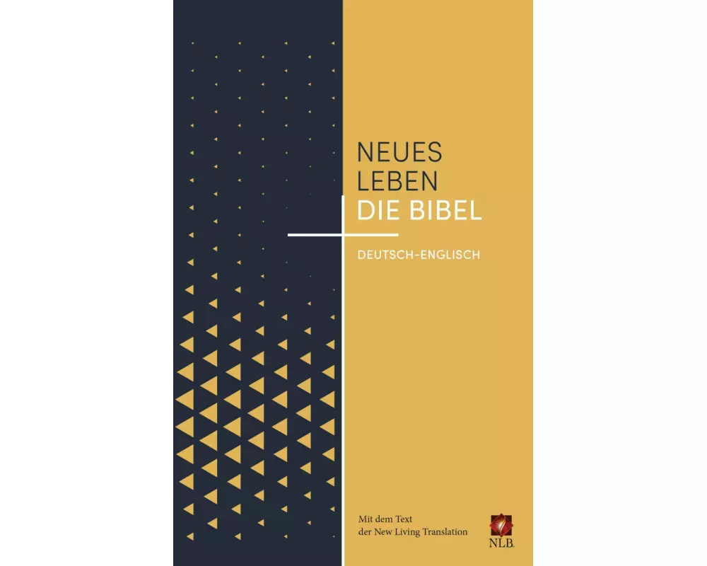Neues Leben. Die Bibel, deutsch-englisch