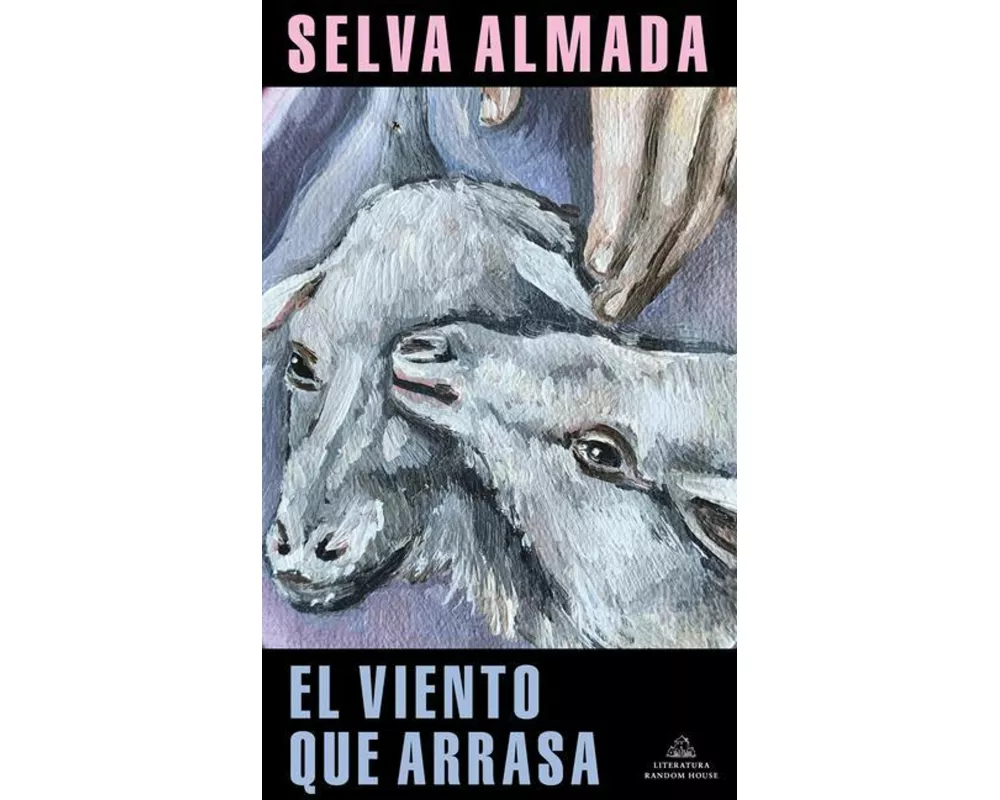 El Viento Que Arrasa / The Wind That Lays Waste