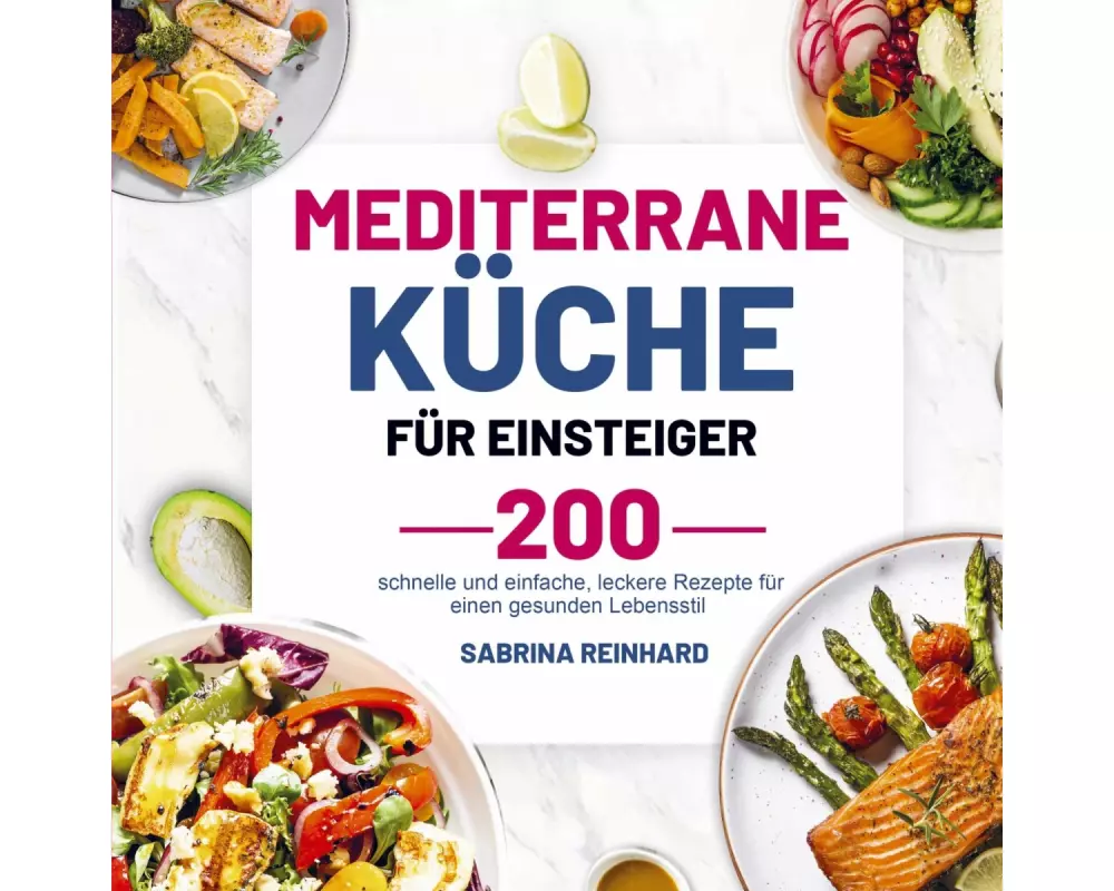 Mediterrane Küche für Einsteiger