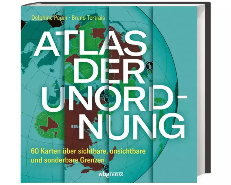 Atlas der Unordnung