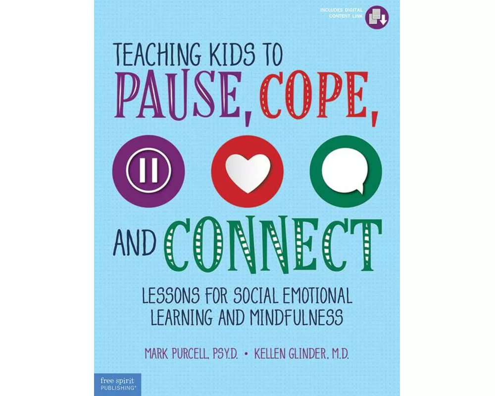 Teaching Kids to Pause, Cope, and Connect