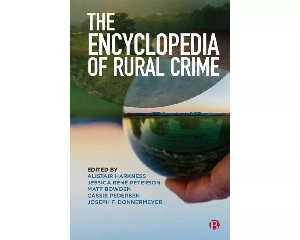 The Encyclopedia of Rural Crime