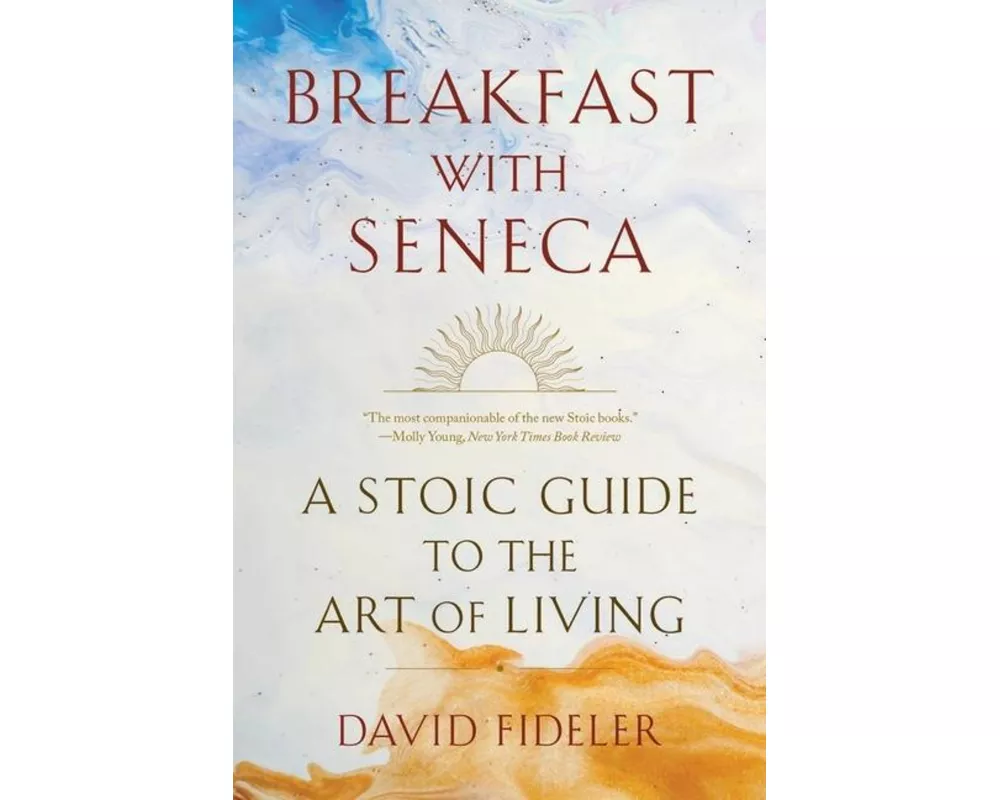 Breakfast with Seneca