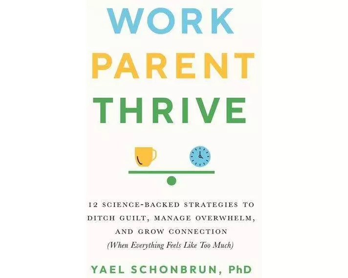 Work, Parent, Thrive