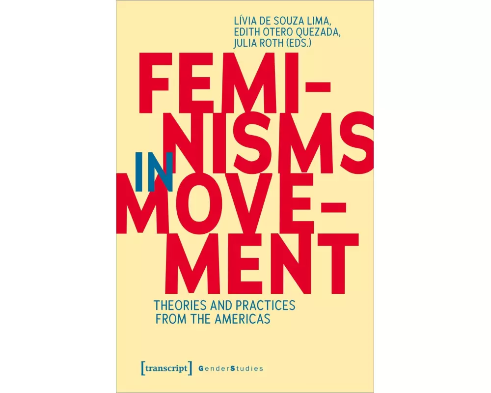 Feminisms in Movement