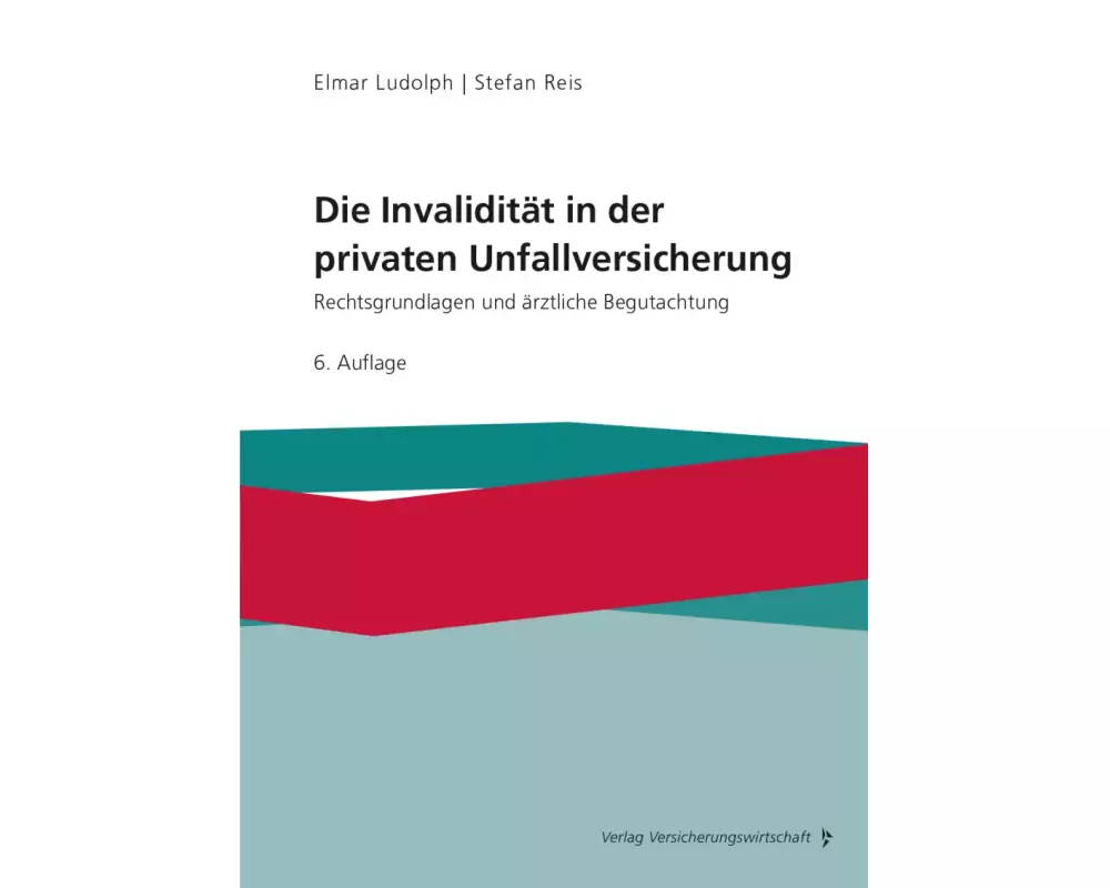 Die Invalidität in der privaten Unfallversicherung