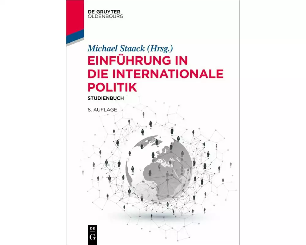 Einführung in die Internationale Politik