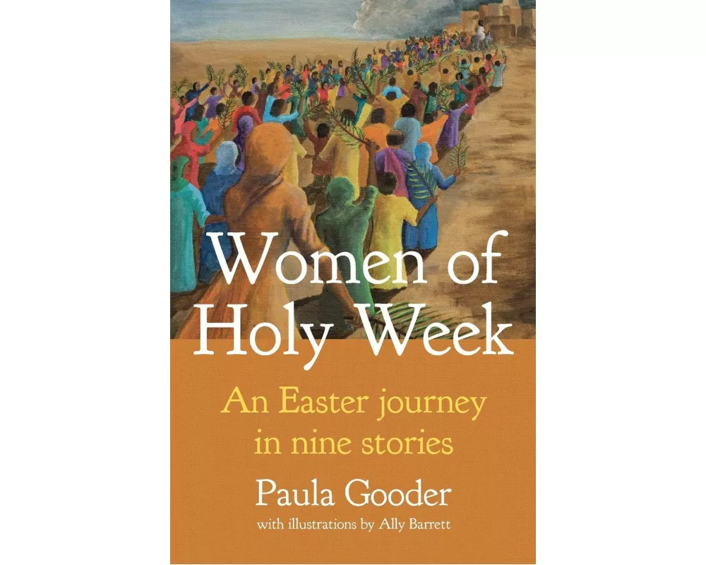 Women of Holy Week