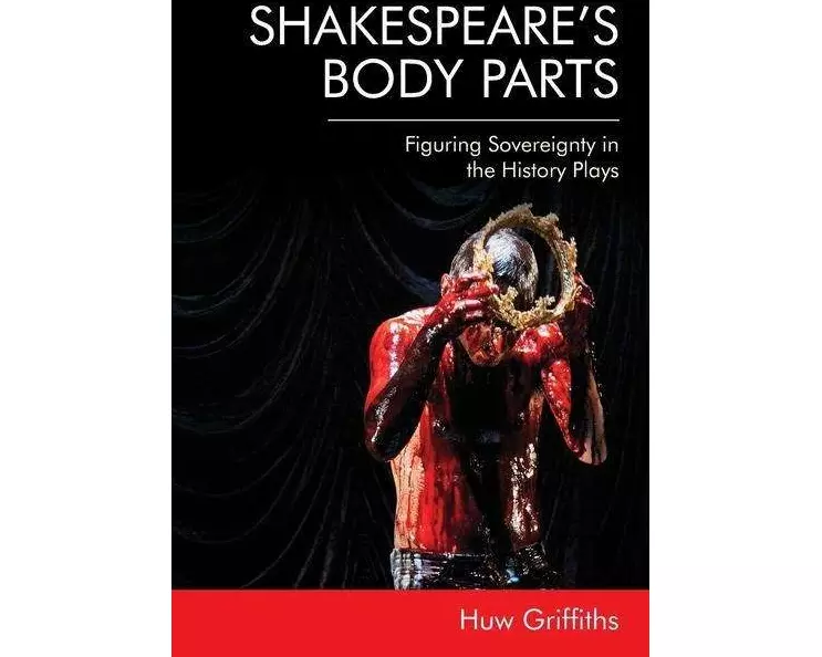 Shakespeare's Body Parts