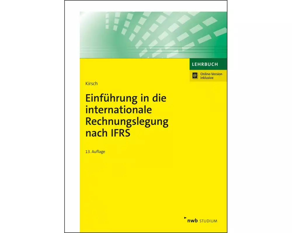 Einführung in die internationale Rechnungslegung nach IFRS