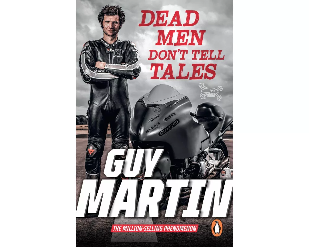 Dead Men Don't Tell Tales