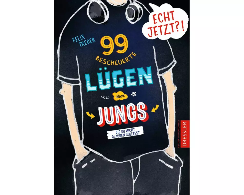 Echt jetzt?! 99 bescheuerte Lügen über Jungs, die du nicht glauben solltest
