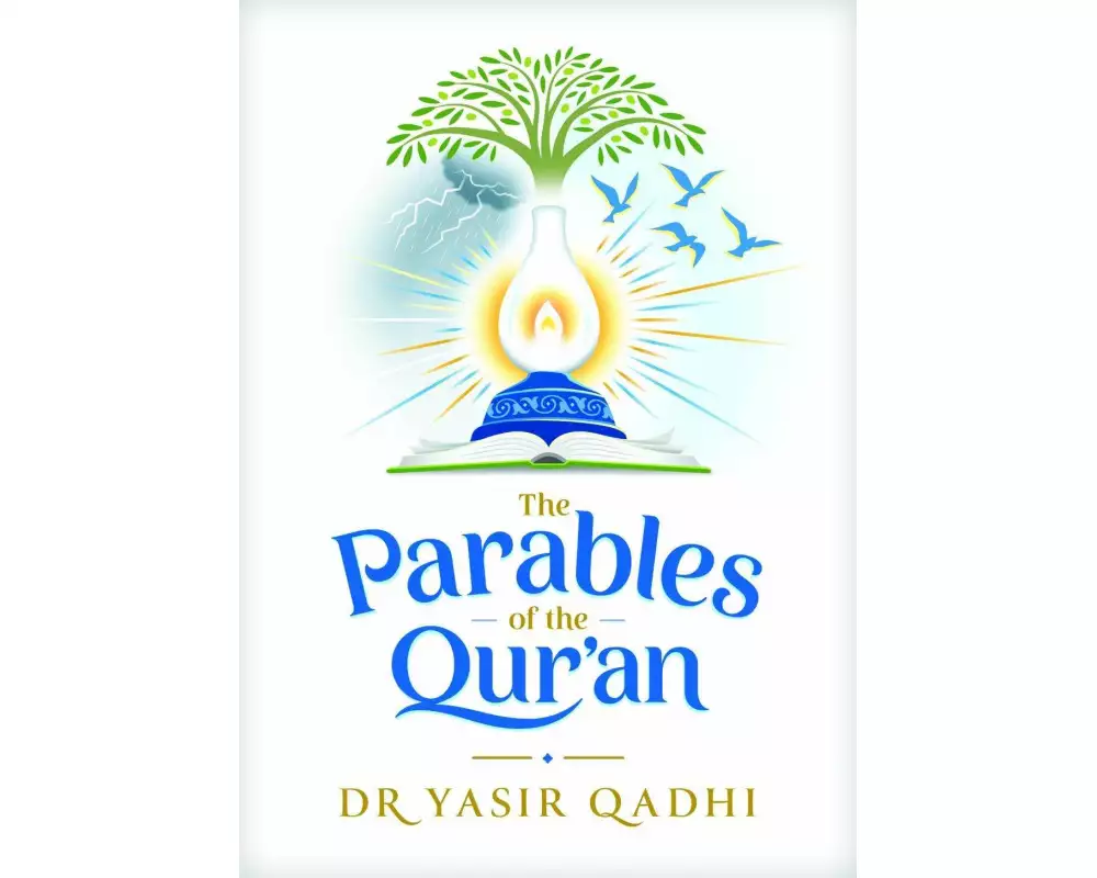The Parables of the Qur'an