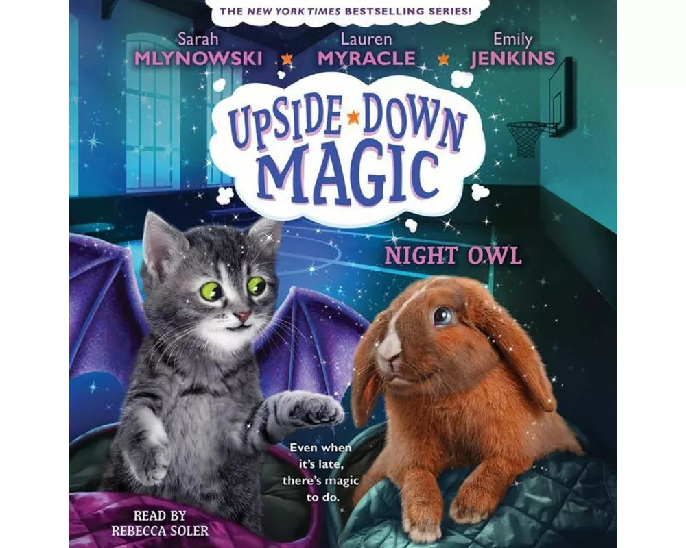 Night Owl (Upside-Down Magic #8) (Unabridged Edition)