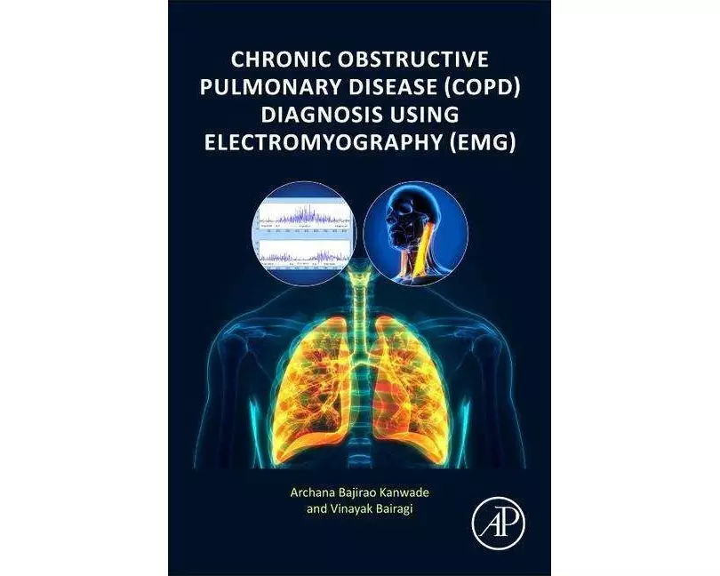 Chronic Obstructive Pulmonary Disease (COPD) Diagnosis using Electromyography (EMG)
