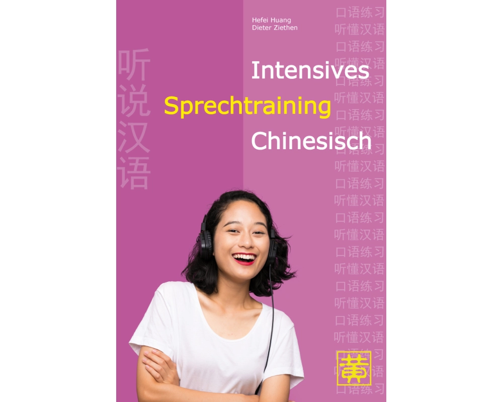 Intensives Sprechtraining Chinesisch