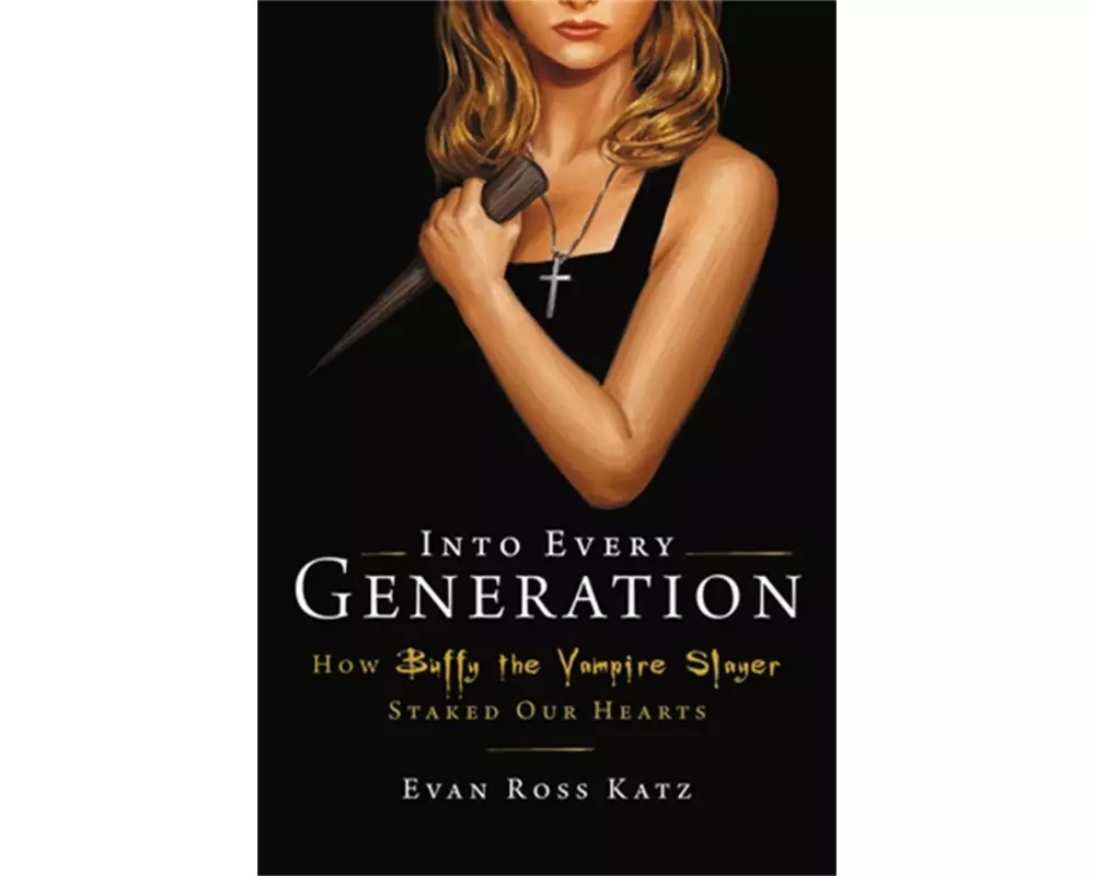 Into Every Generation a Slayer is Born