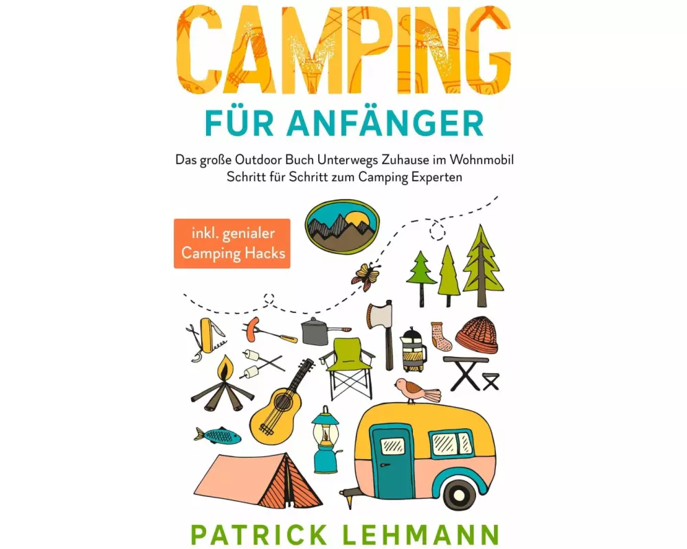 Camping für Anfänger