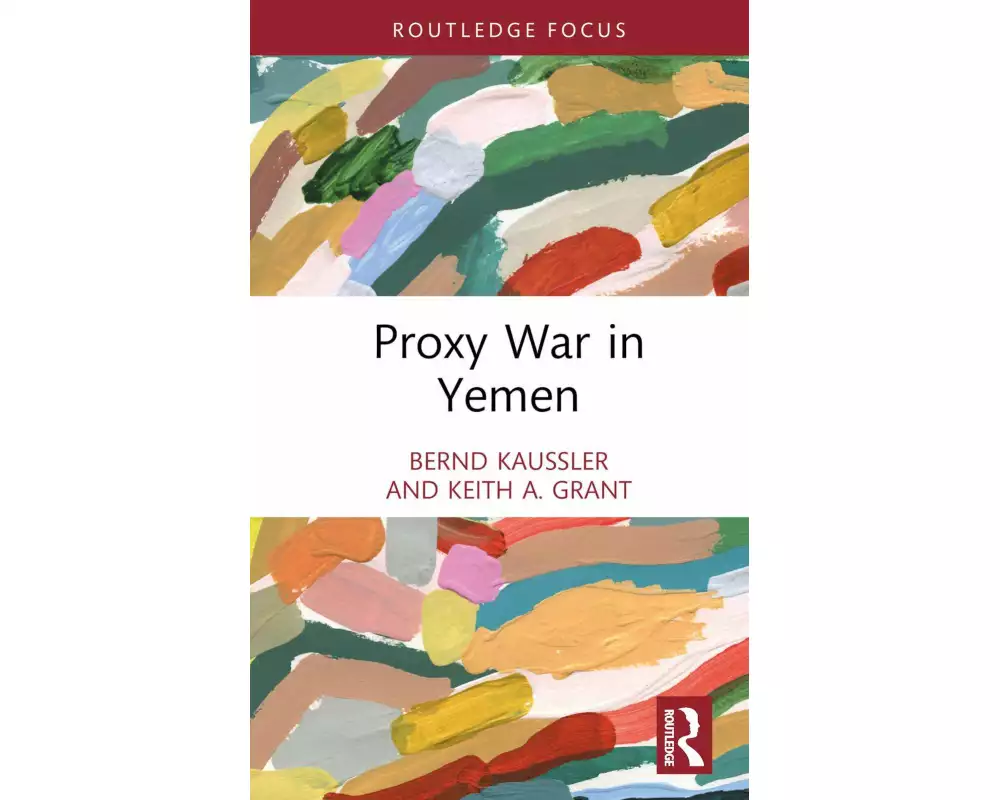 Proxy War in Yemen