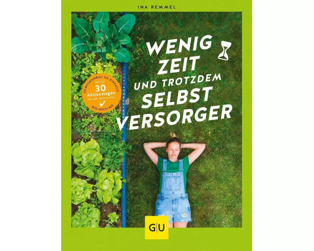 Wenig Zeit und trotzdem Selbstversorger