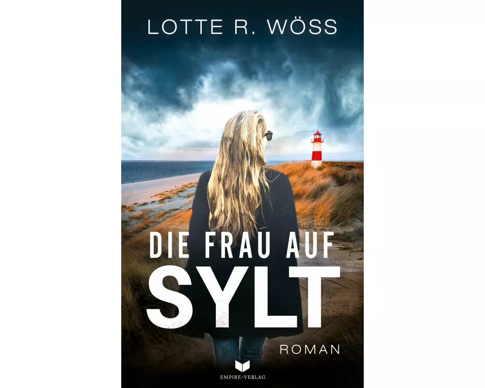 Die Frau auf Sylt: Roman