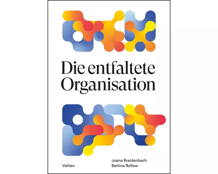 Die entfaltete Organisation