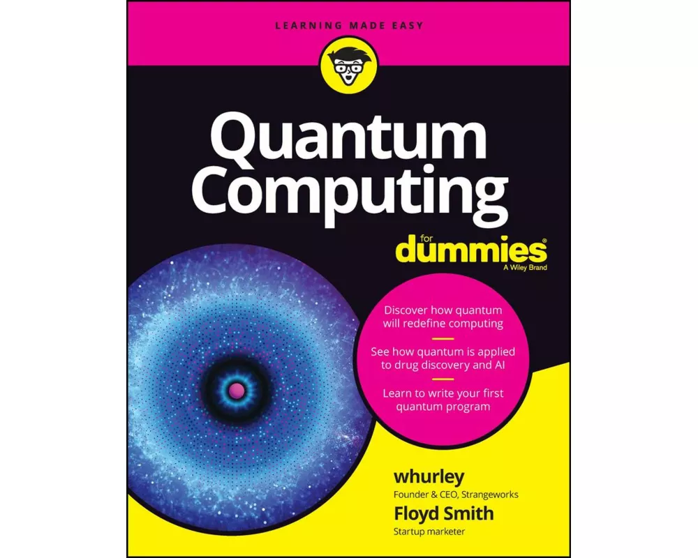 Quantum Computing For Dummies