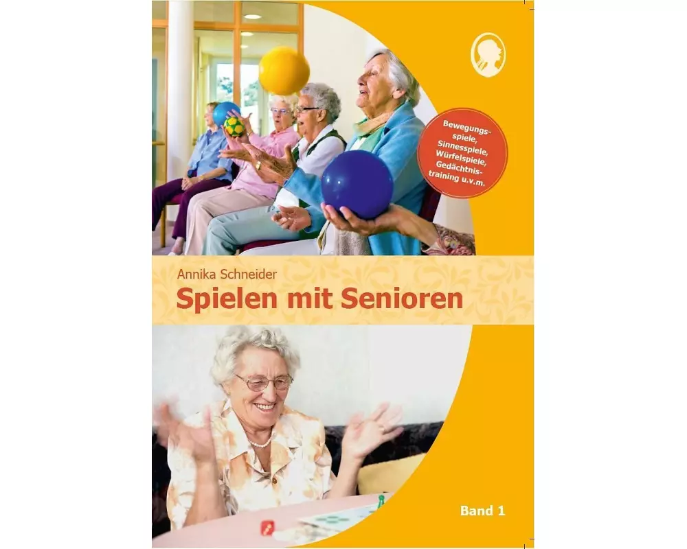 Spielen mit Senioren (Band 1)
