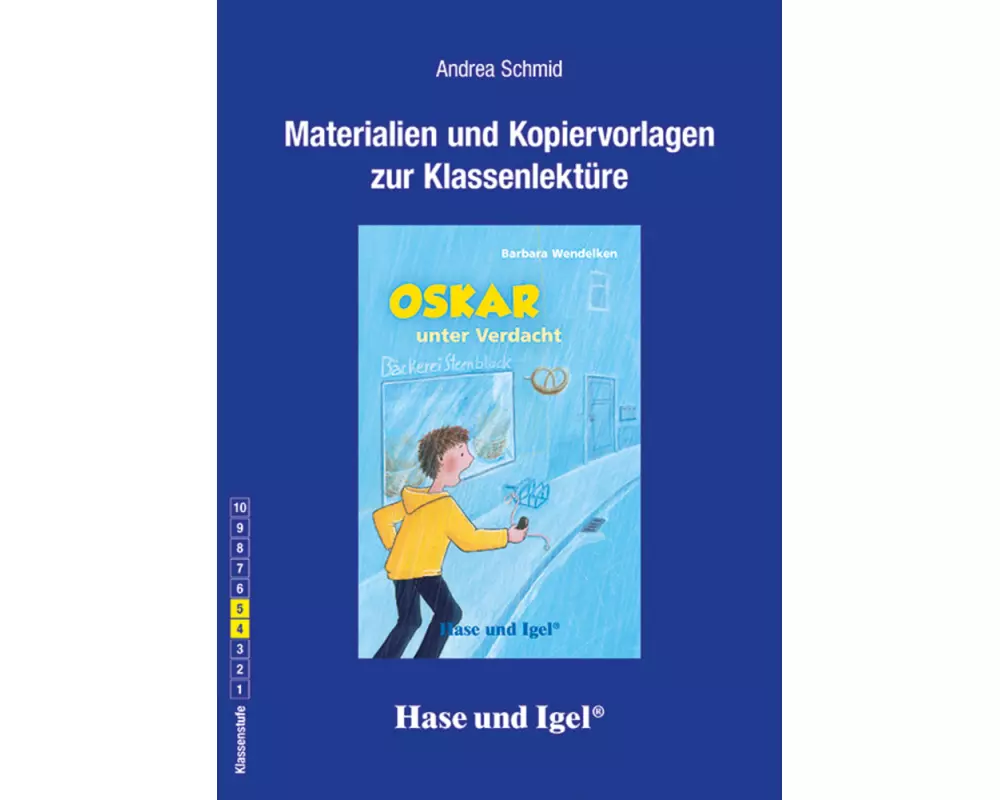 Oskar unter Verdacht. Begleitmaterial