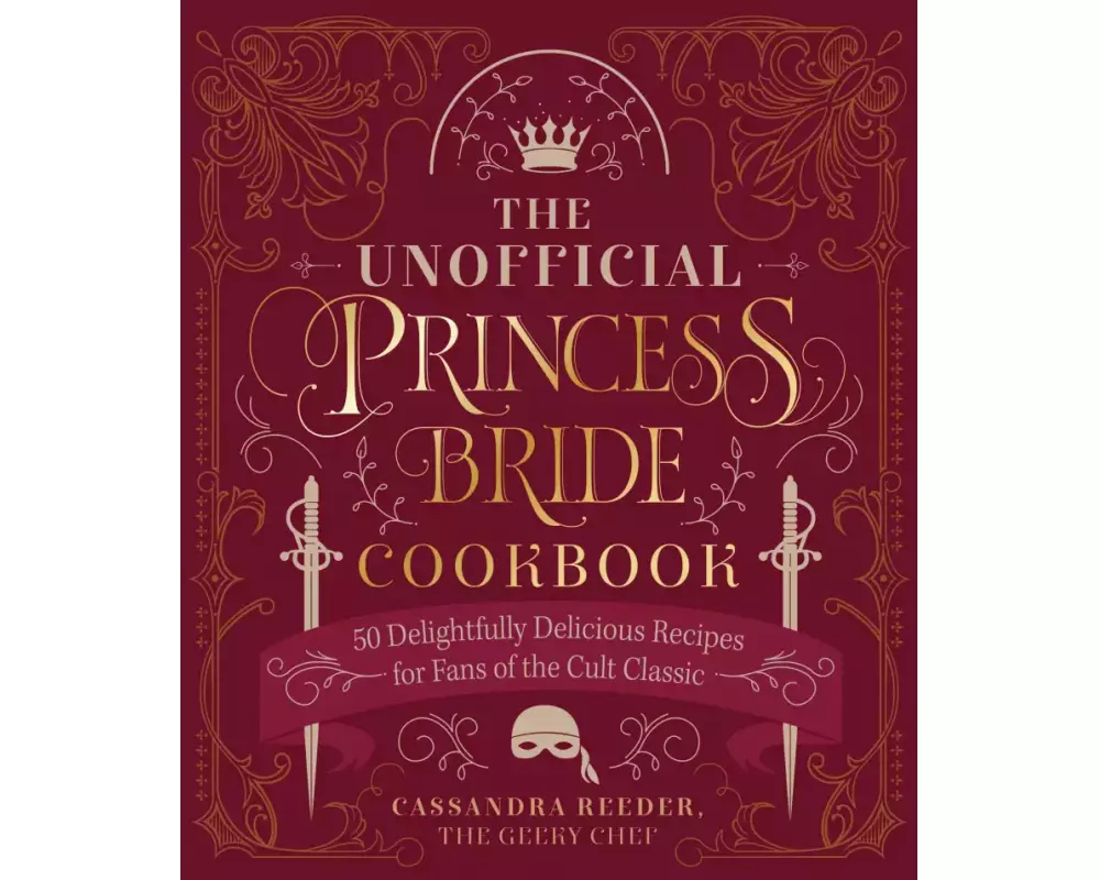 The Unofficial Princess Bride Cookbook